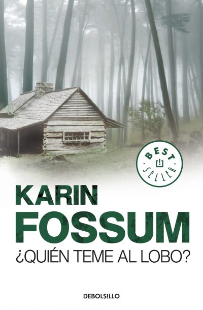 ¿Quién teme al lobo? - Karin Fossum