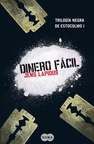 Dinero fácil - Jens Lapidus