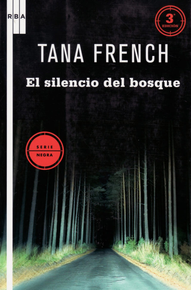 El silencio del bosque - Tana French