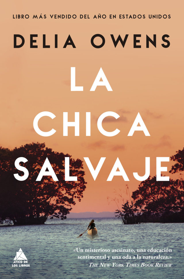 La chica salvaje - Delia Owens