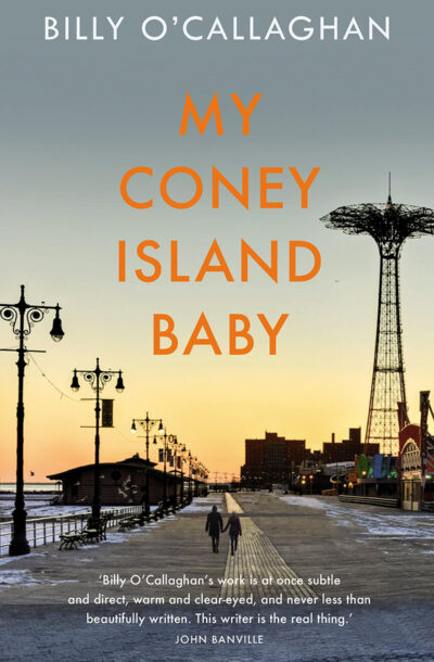 My Coney Island Baby - Billy O’Callaghan