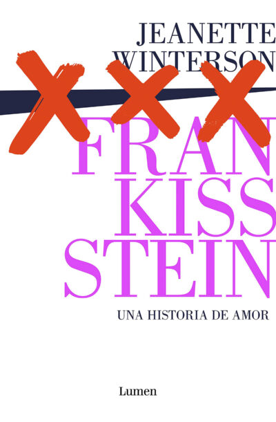 Frankissstein: Una historia de amor - Jeanette Winterson